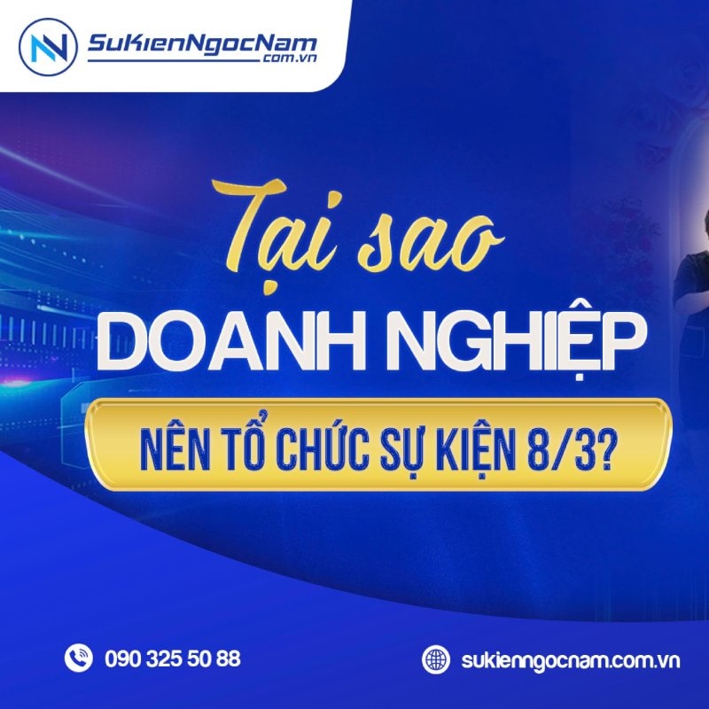tổ chức sự kiện mừng ngày quốc tế phụ nữ